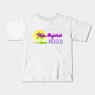 Life's a Beach: Isla Mujeres, Mexico Kids T-Shirt